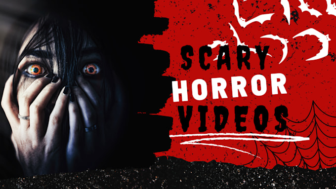 Gig Preview - Create horror stories, scary stories, horror story  videos, scary story videos