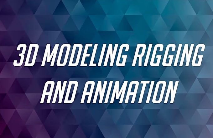 Gig Preview - Create professional 3d modeling, rigging, and animation