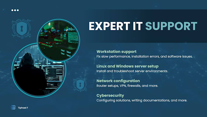 Gig Preview - Provide expert IT support, networking, and cybersecurity