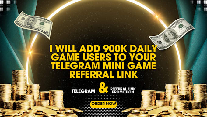 Gig Preview - Telegram mini game referral link promotion to 5m telegram mini game p2e users