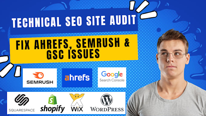 Gig Preview - Fix ahrefs site audit SEO errors or issues, semrush and gsc