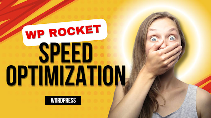 Gig Preview - Increase your wordpress page speed with wp rocket setup