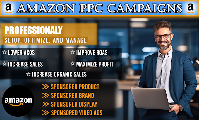 Gig Preview - Create manage and optimize your amazon PPC campaigns