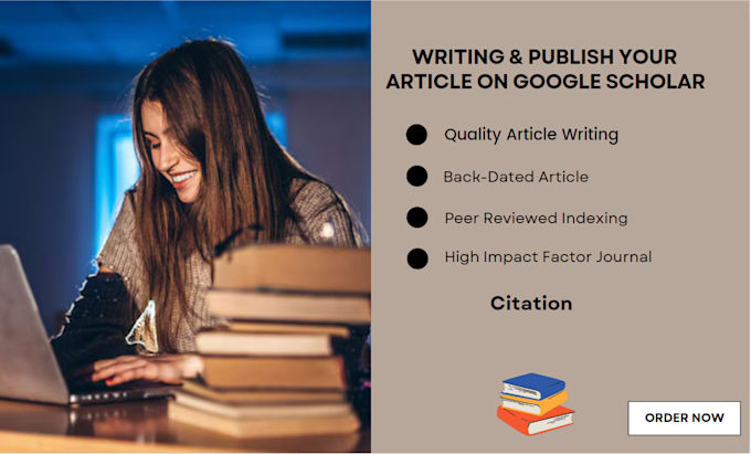 Gig Preview - Write and publish your article research for google scholar citations increase