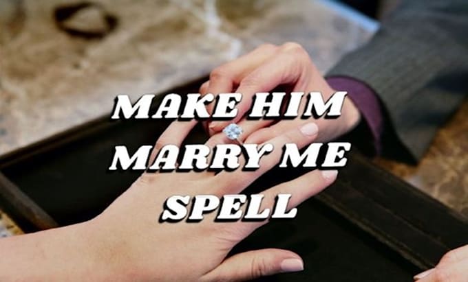 Gig Preview - Cast powerful black magic marriage love spell to make him marry you immediately