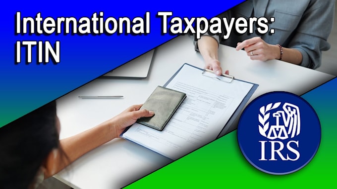 Bestseller - get your itin individual taxpayer number as irs caa