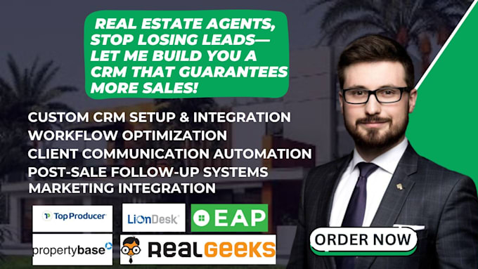 Gig Preview - Do real estate crm on realgeeks easyagent pro topproducer liondesk propertybase