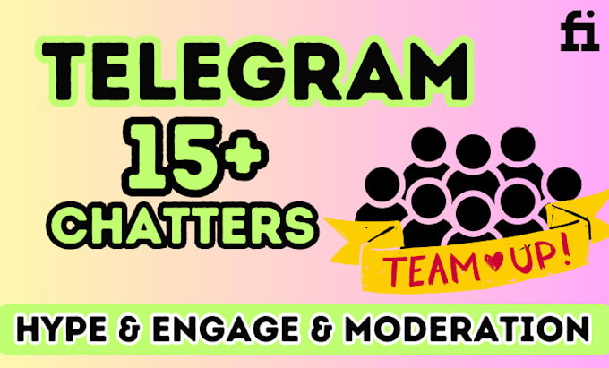 Gig Preview - Be your telegram admin with 15 chatters