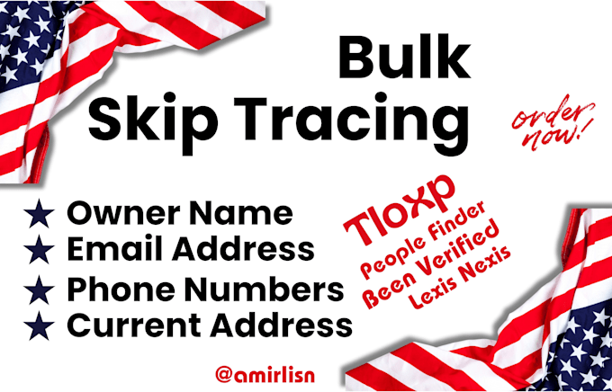 Gig Preview - Do bulk skip tracing for real estate and llc skip tracing