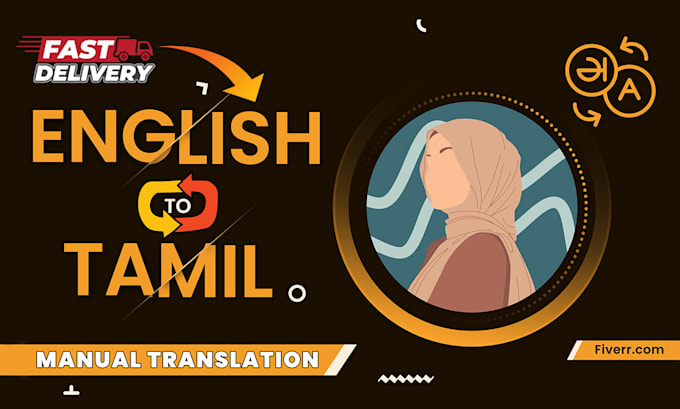 Gig Preview - Translate english to tamil and tamil to english manually within 24 hours