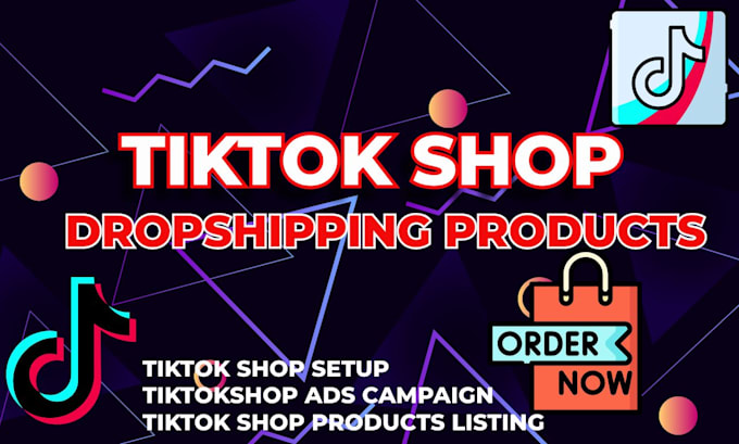 Gig Preview - Set up tiktok shop dropshipping tiktok shop ads product listing