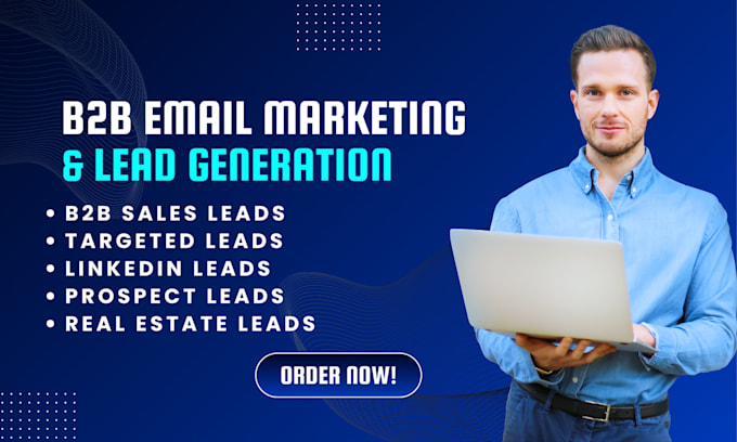 Gig Preview - Generate b2b leads and create effective email marketing