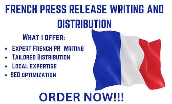 Gig Preview - Do french press release writing with french press release distribution