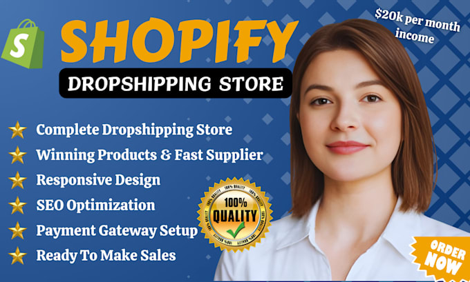 Bestseller - create shopify store, design shopify dropshipping website, build shopify website