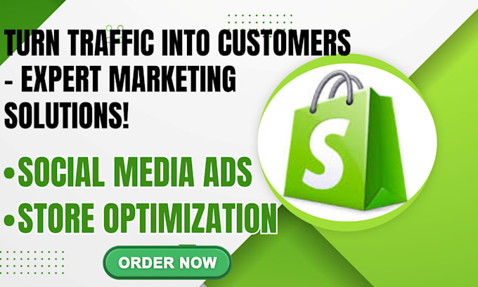 Bestseller - help you get traffics in your shopify store using my marketing skills