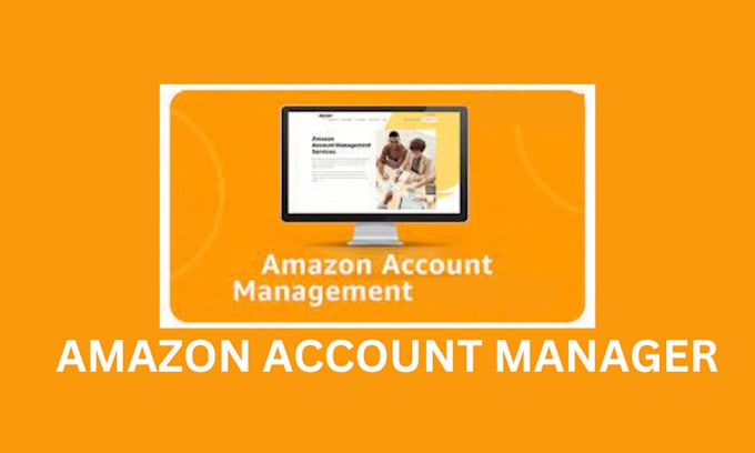 Gig Preview - Be your amazon account manager, amazon account manager fba virtual