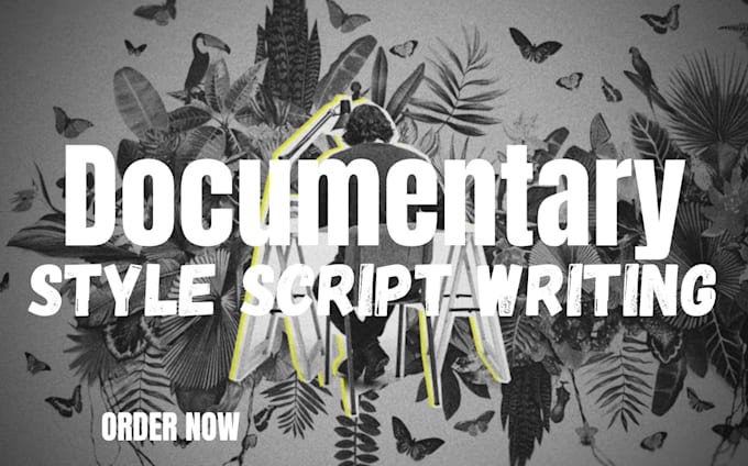 Gig Preview - Write documentary story script article for youtube video scripts like ken burns