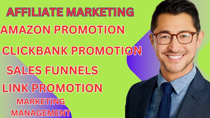 Gig Preview - Promote affiliate marketing and do affiliate marketing sales funnel