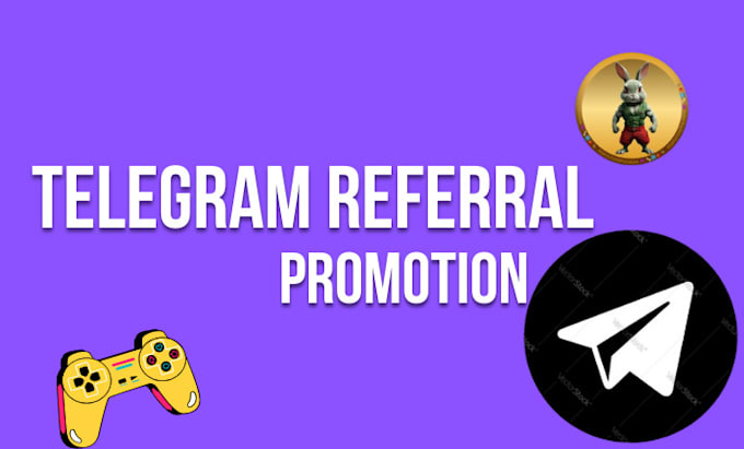 Bestseller - telegram promotion bring 100m crypto game player to telegram referral group