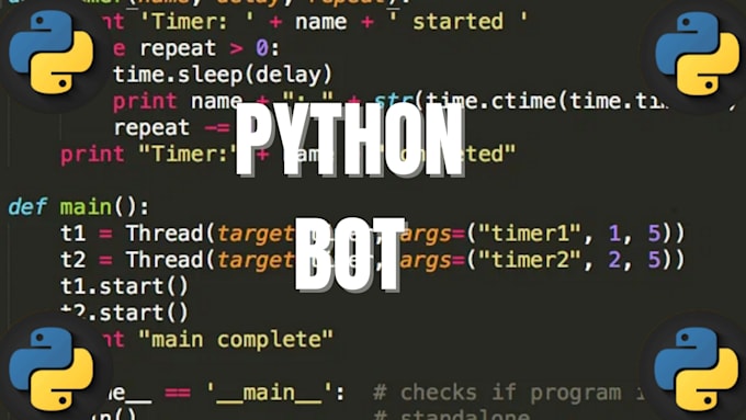 Gig Preview - Fix or develop python bot, debug, web scrape, python script, node js, php,