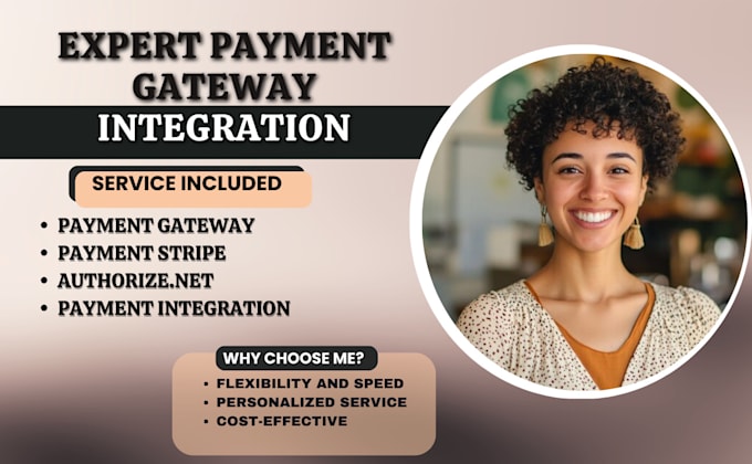 Gig Preview - Integrate payment gateways, authorize dot net, paypal, stripe shopify, wordpress