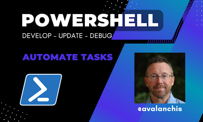 Gig Preview - Develop, update or debug your powershell script