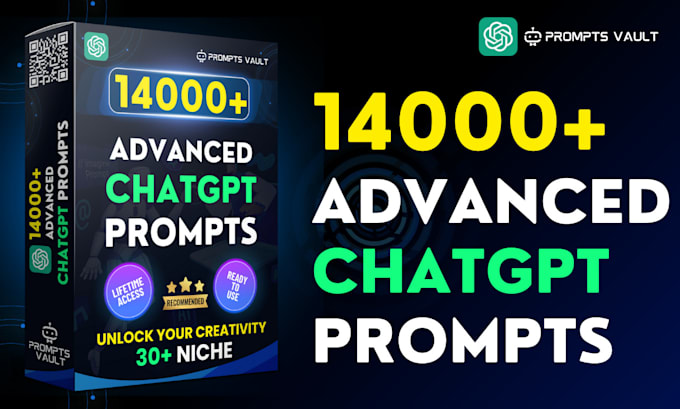 Gig Preview - Provide 14000 chatgpt advanced prompts bundle