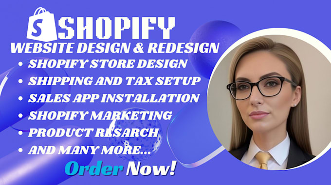 Gig Preview - Create shopify website design shopify dropshipping store shopify website design