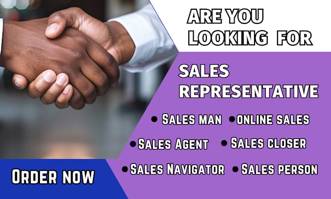 Gig Preview - Be your sales representatives online sales agent sales person sales closer