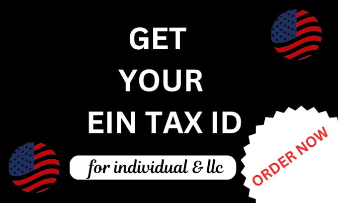 Gig Preview - Help you get your ein tax id fast for your business