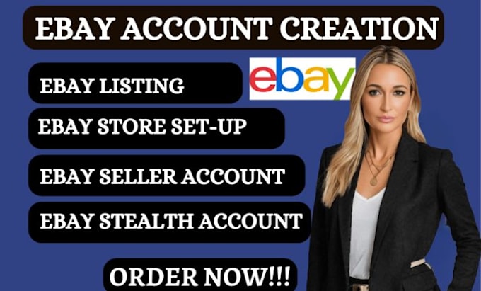 Gig Preview - Create unsuspended ebay account creation, ebay seller product listing account,