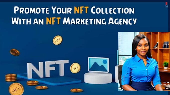 Gig Preview - Nft marketing, promote your nft art to 300k nft buyers on discord