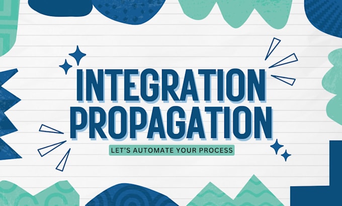 Gig Preview - Automate and integrate your systems