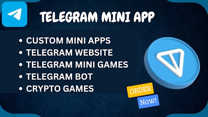 Gig Preview - Develop telegram mini app,crypto game bot telegram mini game, mini website,bot