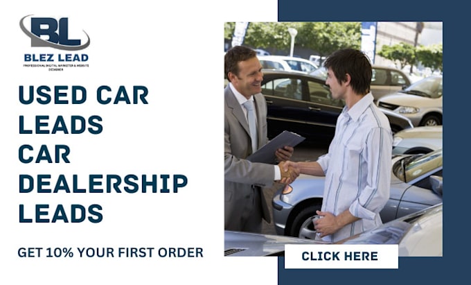 Gig Preview - Used car leads car rental car sales car dealership car buyer car detailing leads