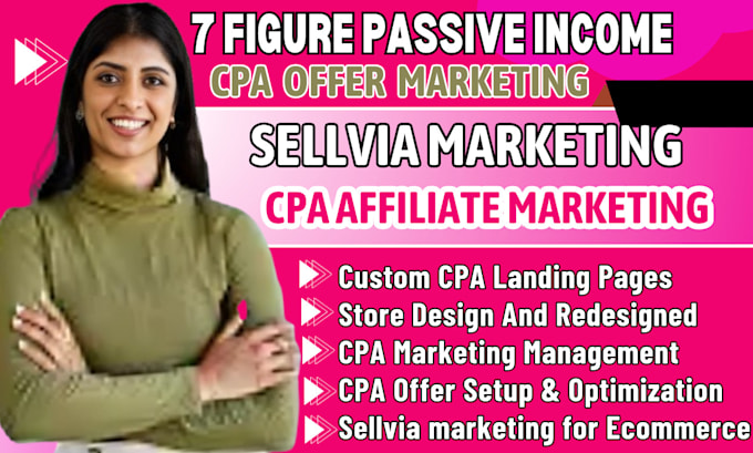 Gig Preview - Do cpa marketing, cpa marketing for cpa offer,cpa landing page,sellvia marketing