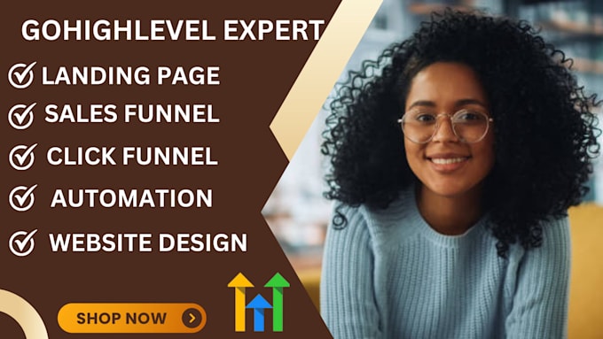 Gig Preview - Design gohighlevel landing page click funnels gohighlevel website sales funnels