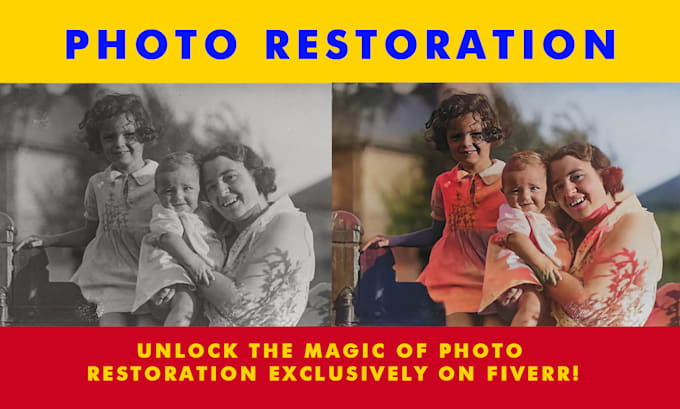 Gig Preview - Expert photo restoration revive your old memories