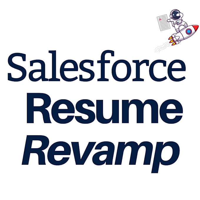 Gig Preview - Revamp your salesforce resume, linkedin, and cover letter