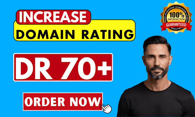 Bestseller - increase domain rating ahrefs dr 70 plus