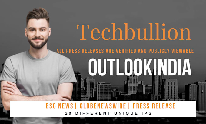 Gig Preview - Publish article on techbullion, outlookindia, bsc newsbreak