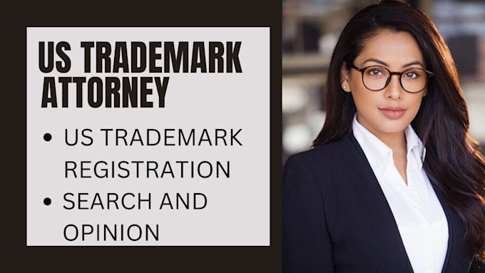 Gig Preview - Prepare US trademark registration by licensed US trademark attorney