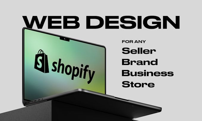 Bestseller - design shopify store, redesign shopify website, shopify development