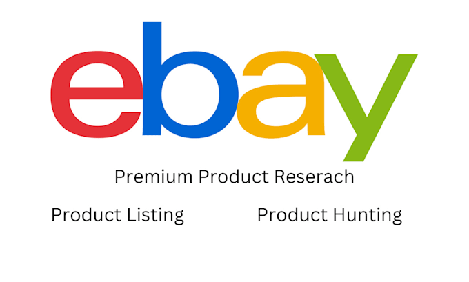 Gig Preview - Ebay listing, product  and hunting,