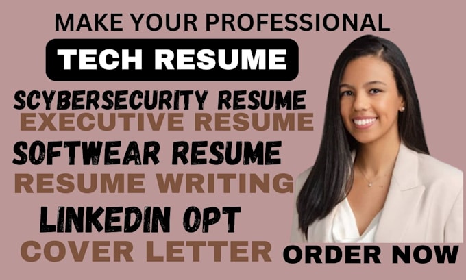 Gig Preview - Write tech resume, cybersecurity resume, software resume, executive resume, tech