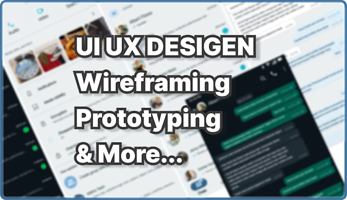 Gig Preview - Create UI UX design with wireframes and prototypes