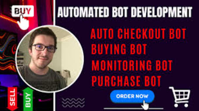 Gig Preview - Do vfs automation checkout bot, auto purchase bot, auto buying bot, monitor bot