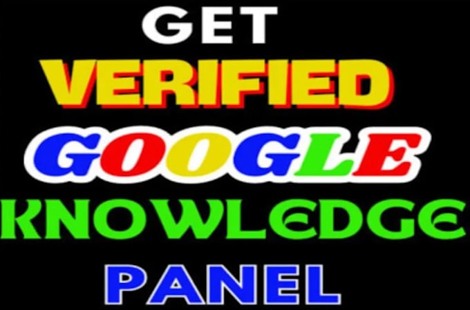 Gig Preview - Create a verified google knowledge panel, knowledgepanel for personal or company