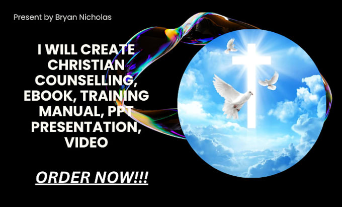 Gig Preview - Create christian counselling, ebook, training manual, PPT presentation, video