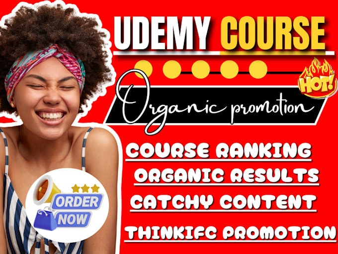 Gig Preview - Do online course promotion, udemy course promotion, thinkfic course marketing